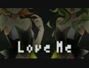【ゼーノ×キルピ】LUVORATORRRRRY! を歌ってみた