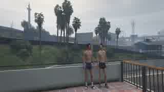 GTA5 真夏の夜の淫夢第４章再現してみた