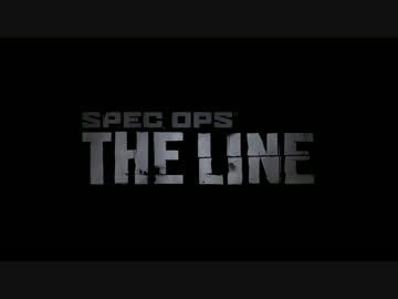 Spec Ops The LineのOPを作ってみた