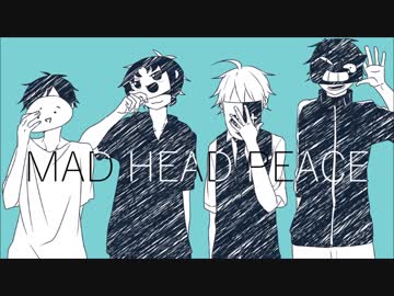 【手描き】MAD HEAD PEACE【実況者】