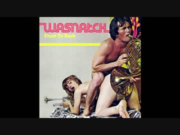 Wasnatch - Get Nasty
