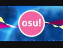 【osu!】 プレイ1年分をまとめてみた 【投稿した動画のみ】