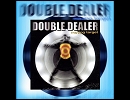 Hard/Melodic Rockへの誘い 453 : Double Dealer (Canada) -  Hot Shot [Hard Rock/1999]