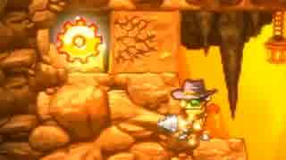 【ポンコツ実況】SteamWorld Dig　第７回