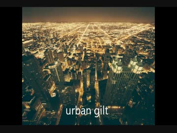 【UTAU　波音リツ】　urban　gilt　morce.ver　【オリジナル】