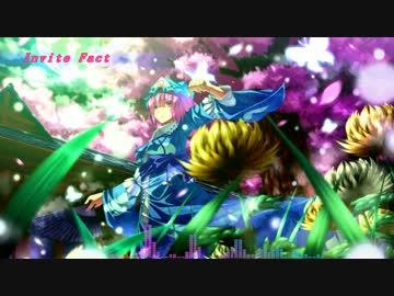 【東方アレンジ】Invite Fact【さくらさくら ～ Japanize Dream...】