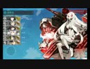 【ゆっくり実況】ものぐさの艦これプレイ動画 Part 9 【2015夏E-4】