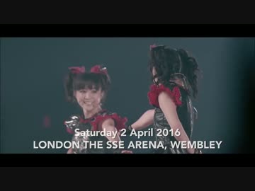 BABYMETAL  Live at Wembley 予告