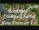 Banished　Colonial Charter 　Pt6　(字幕）