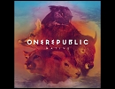 洋楽を高音質で聴いてみようシリーズ【953】 OneRepublic  『Counting Stars』
