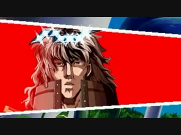 【MUGEN】金ラオウ前後狂中位級ランセレバトル【拳王杯】part91