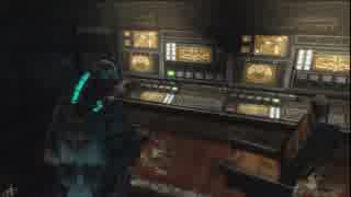 Dead Space3~ﾃﾞｯﾄﾞｽﾍﾟｰｽ3~完遂プロジェクト パート10