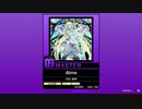 【譜面確認用】Alma MASTER【チュウニズム外部出力】