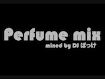【作業用BGM】Perfume Mix 10th 69曲 メドレー 後編 #Perfume 10周年