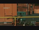 【MGSV:TPP】凡人がFOBに逝く　侵入　part 1