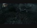 ひっそり 『Bloodborne』 を実況する。  part64