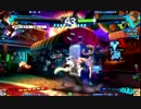 【P4U2】MAXIMHERO店 8月8日 対戦動画 Part3