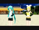 【MMD】 ままま式あぴミク、リンでtoo Cute!