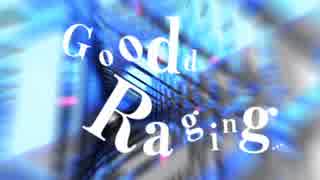 【BMS】Good Raging【BOFU2015】