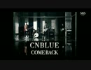 [K-POP] CNBlue - Domino + Cinderella (Comeback 20150920) (HD)