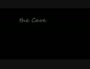 【雪歌ユフ】the Cave【UTAUオリジナル】