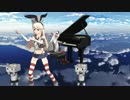 (艦これMMDピアノ発表会PV)千本桜(ダンスと伴奏)