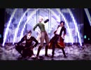【ＭＭＤ】 竜たちでSTEP 【刀剣乱舞＆ジョジョ】