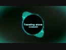 【Electro House】 murakiyo54 - Traveling alone