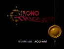 名作クロノトリガーをわくわく初見プレイ Part1