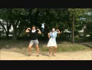 東京サマーセッション　踊ってみた 【ポチ・ω・&うーたん】