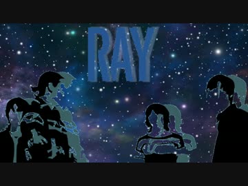 【ニコカラ】RAY / BUMP OF CHICKEN【全部俺】