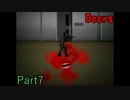 【Doors】恐怖するより恐怖させたい！　実況【7部屋目】