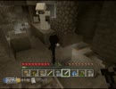 （実況）愛煙家と嫌煙家のマインクラフト（仮）ｐａｒｔ15