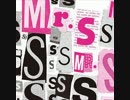 Mr. S 【まとめてみた】