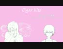 Cigar kiss