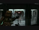 【Dead Space】工具最強伝説 Part13