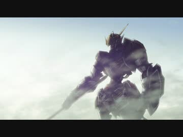 機動戦士ガンダム　鉄血のオルフェンズ　バルバトス登場シーン