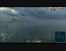 【実況】週刊！艦これ提督が軍艦に乗って頑張る【WOWS】　パート8