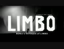 LIMBOゆっくり実況 / ボクのLIMBO探索記 #02
