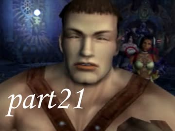 FINAL FANTASY X を実況します。【Part21】
