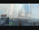 【BF4】三十からのマルチプレイ実況　その110-2