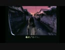 【実況】夕闇通りを探検します。　その４