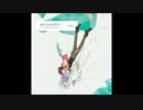 【FULL音源】 コメット・ルシファー～The Seed and the Sower～ 【視聴用】