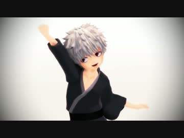 【MMD銀魂】きょうもハレバレ【銀誕2015】