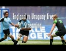 Stream Uruguay vs England Online