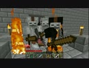 【Minecraft】鬼畜ダンジョンを制覇せよ！Chocolate quest！【実況】part49