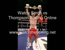 Watch Smith vs Thompson online