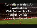 Now Watch Australia vs Wales Live Streaming