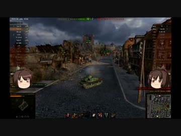 【WoT】まさかの戦車乗り戦艦の時代か！？　Part15【ゆっくり実況】