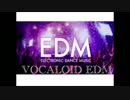 GUMI EDM Box of love オリジナル曲
